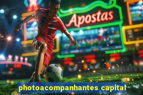 photoacompanhantes capital